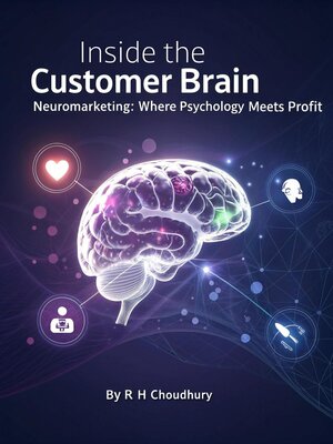 cover image of Inside the Customer Brain